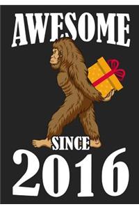 Awesome Since 2016