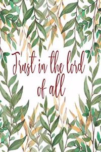 Trust in the Lord of All
