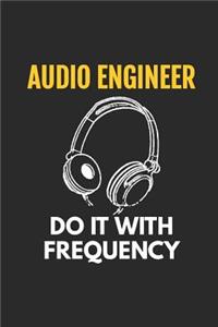 Audio Engineer Do It With Frequency