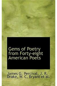 Gems of Poetry from Forty-Eight American Poets