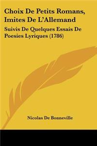 Choix De Petits Romans, Imites De L'Allemand