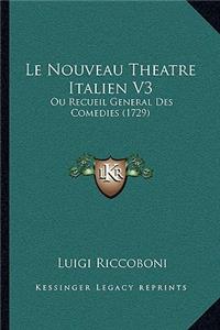 Le Nouveau Theatre Italien V3