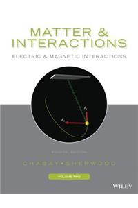 Matter and Interactions, Volume 2