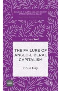 Failure of Anglo-Liberal Capitalism