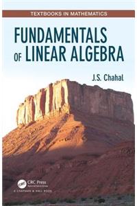 Fundamentals of Linear Algebra