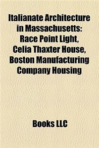 Italianate Architecture in Massachusetts