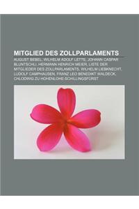 Mitglied Des Zollparlaments