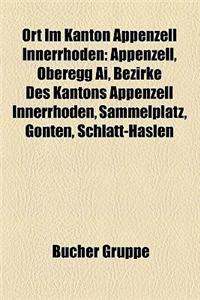Ort Im Kanton Appenzell Innerrhoden