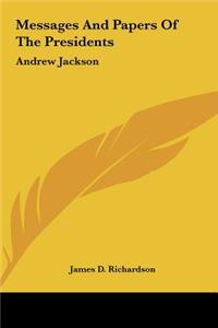 Messages And Papers Of The Presidents