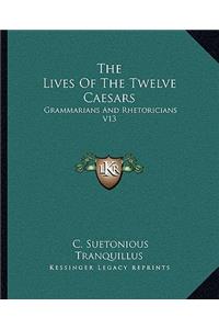 Lives of the Twelve Caesars