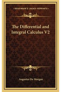 The Differential and Integral Calculus V2