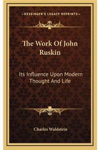 The Work of John Ruskin