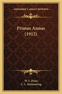 Primus Annus (1912)