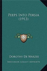 Peeps Into Persia (1913)