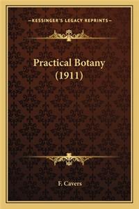 Practical Botany (1911)