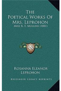 The Poetical Works of Mrs. Leprohon