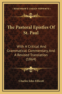 The Pastoral Epistles of St. Paul