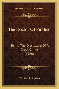 The Doctor Of Pimlico