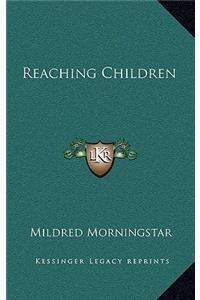 Reaching Children