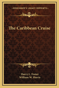 The Caribbean Cruise