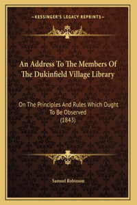 An Address To The Members Of The Dukinfield Village Library