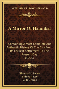 A Mirror Of Hannibal