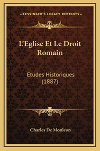 L'Eglise Et Le Droit Romain