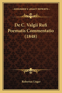 De C. Valgii Rufi Poematis Commentatio (1848)
