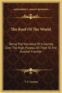 The Roof Of The World