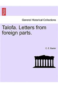 Talofa. Letters from Foreign Parts.