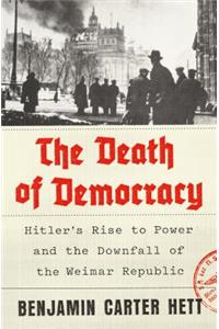 The Death of Democracy