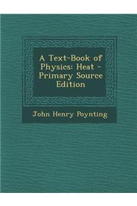 A Text-Book of Physics