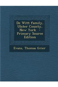 de Witt Family, Ulster County, New York