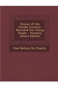 Stories of the Gorilla Country