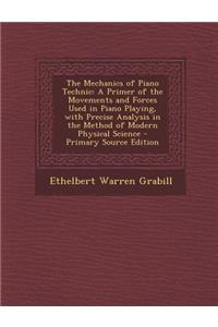 The Mechanics of Piano Technic