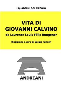 Vita di Giovanni Calvino