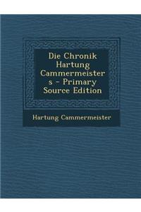 Die Chronik Hartung Cammermeisters