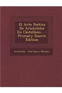 El Arte Poética De Aristoteles En Càstellano...