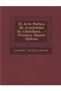 El Arte Poética De Aristoteles En Càstellano...