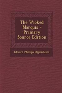 The Wicked Marquis