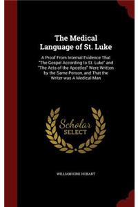 The Medical Language of St. Luke