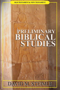 Preliminary biblical studies