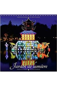 Jardin De Lumiere 2017