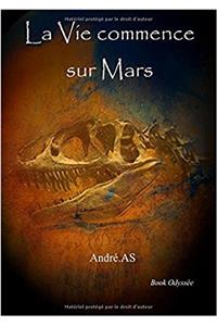 La Vie Commence Sur Mars