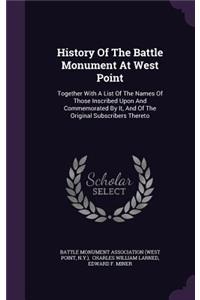 History Of The Battle Monument At West Point