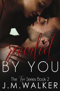 Revealed by You