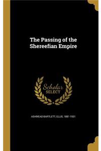 The Passing of the Shereefian Empire