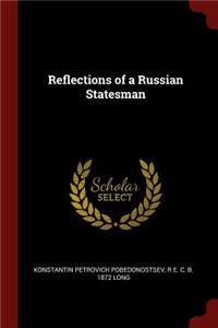 Reflections of a Russian Statesman