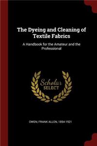 Dyeing and Cleaning of Textile Fabrics