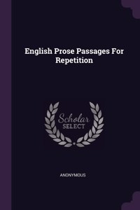 English Prose Passages For Repetition